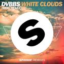 White Clouds (MOTi Remix)专辑