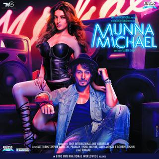 Munna Michael -舞动情牵