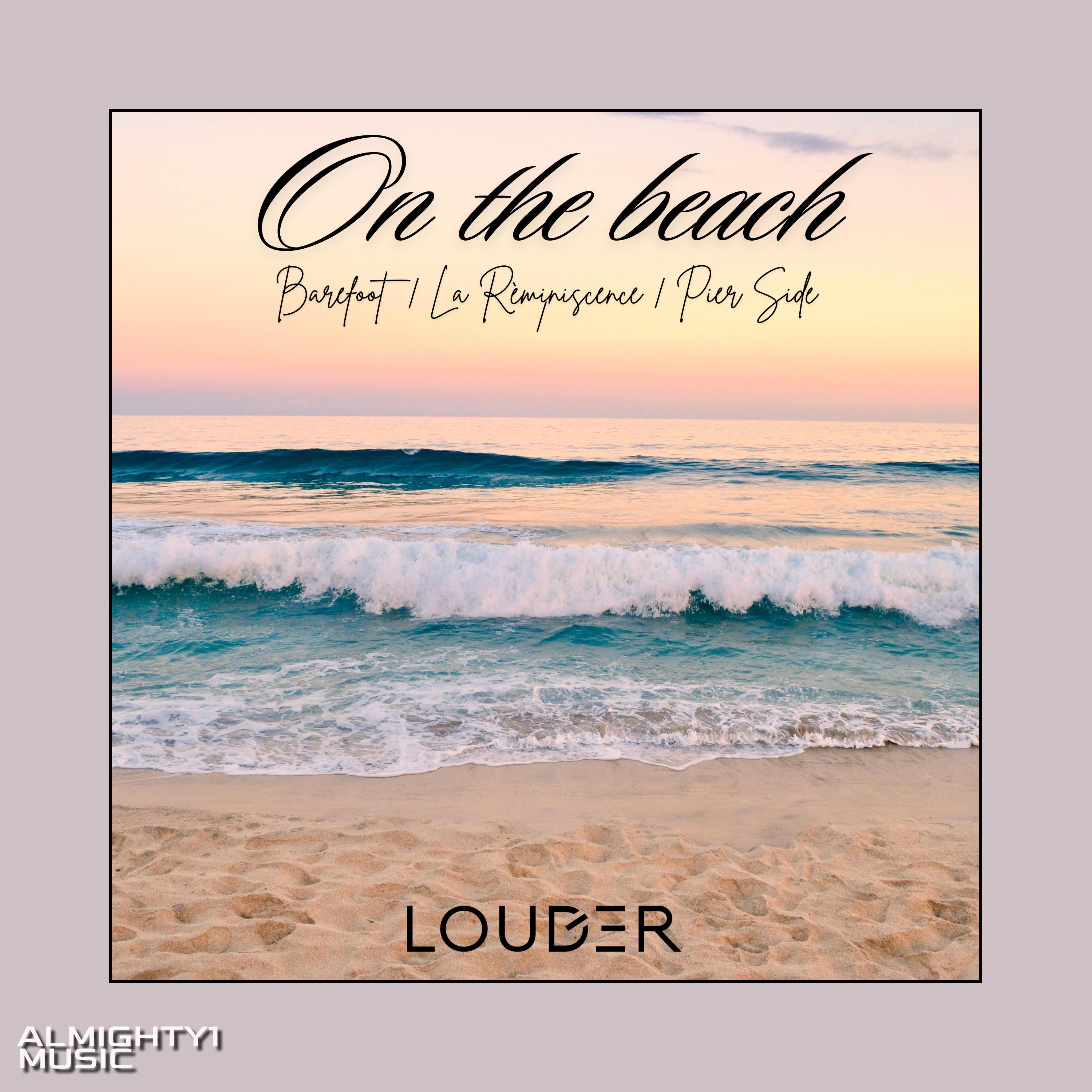 Louder - Pier Side