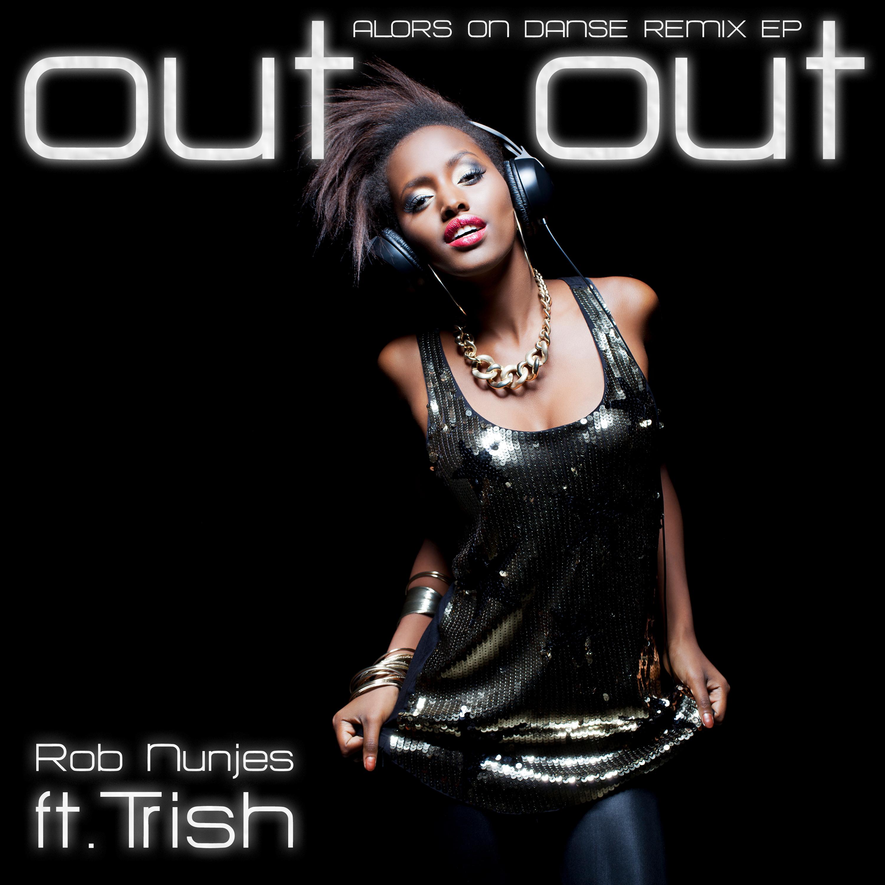 Out out (Alors on Danse Remix Ep)