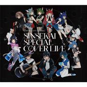 Cover Live Album「SINSEKAI SPECIAL COVER LIVE」