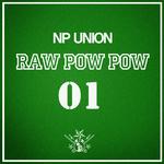 Raw Pow Pow专辑