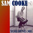 You Send Me (Digitally Remastered)