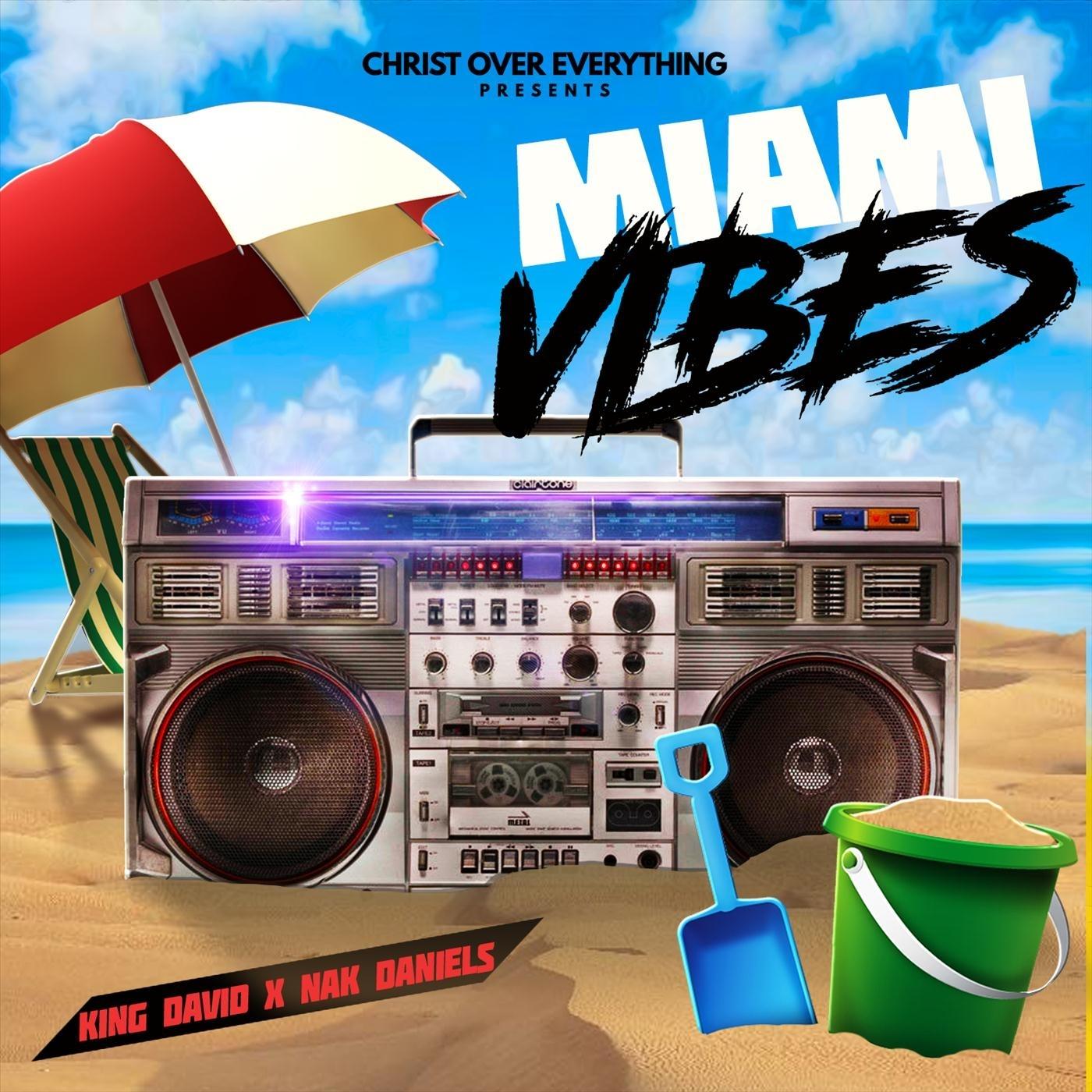 Miami Vibes (feat. Nak Daniels)