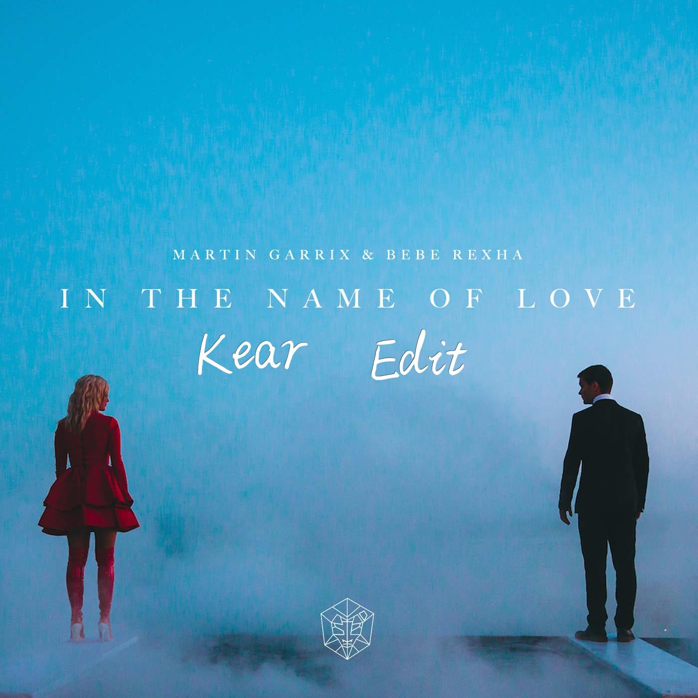 in the name of love(Kear Edit)