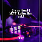 【Free Beat】SKYY Collection Vol.1