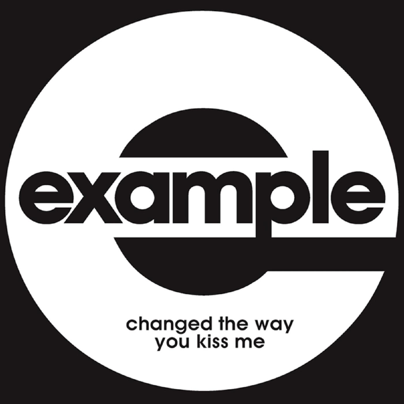 Changed The Way You Kiss Me