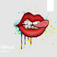 【Free】Helpless （Prod. By Jaming Beats）