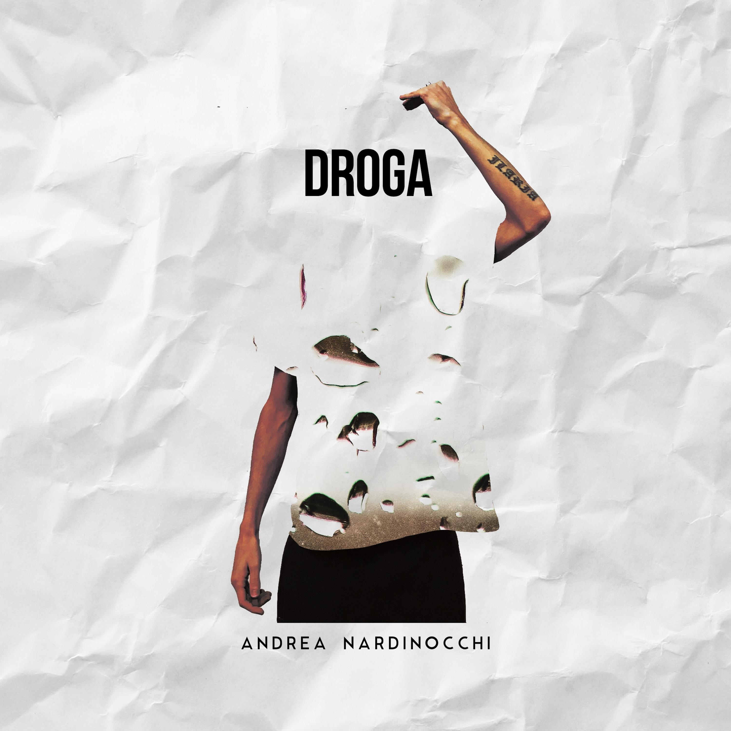 Andrea Nardinocchi - Droga