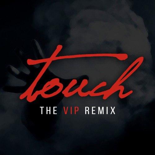 Touch (VIP Remix)专辑