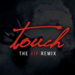 Touch (VIP Remix)专辑