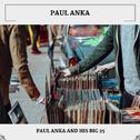Paul Anka And His Big 25 (Original)专辑
