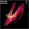 M4ur0dp - Black Out (Eugeneos Remix)