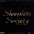 Sleepless Society LOVE HITS