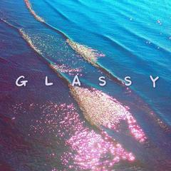 Glassy (Original Mix)