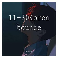 DRAGON-11-30Korea bounce（DRAGON remix）