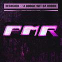 PMR (feat. A Boogie Wit da Hoodie)专辑