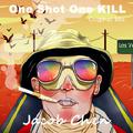 One Shot One Kill(Original Mix)