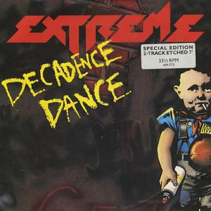 Decadence Dance - Extreme (Karaoke Version) 带和声伴奏 （降7半音）