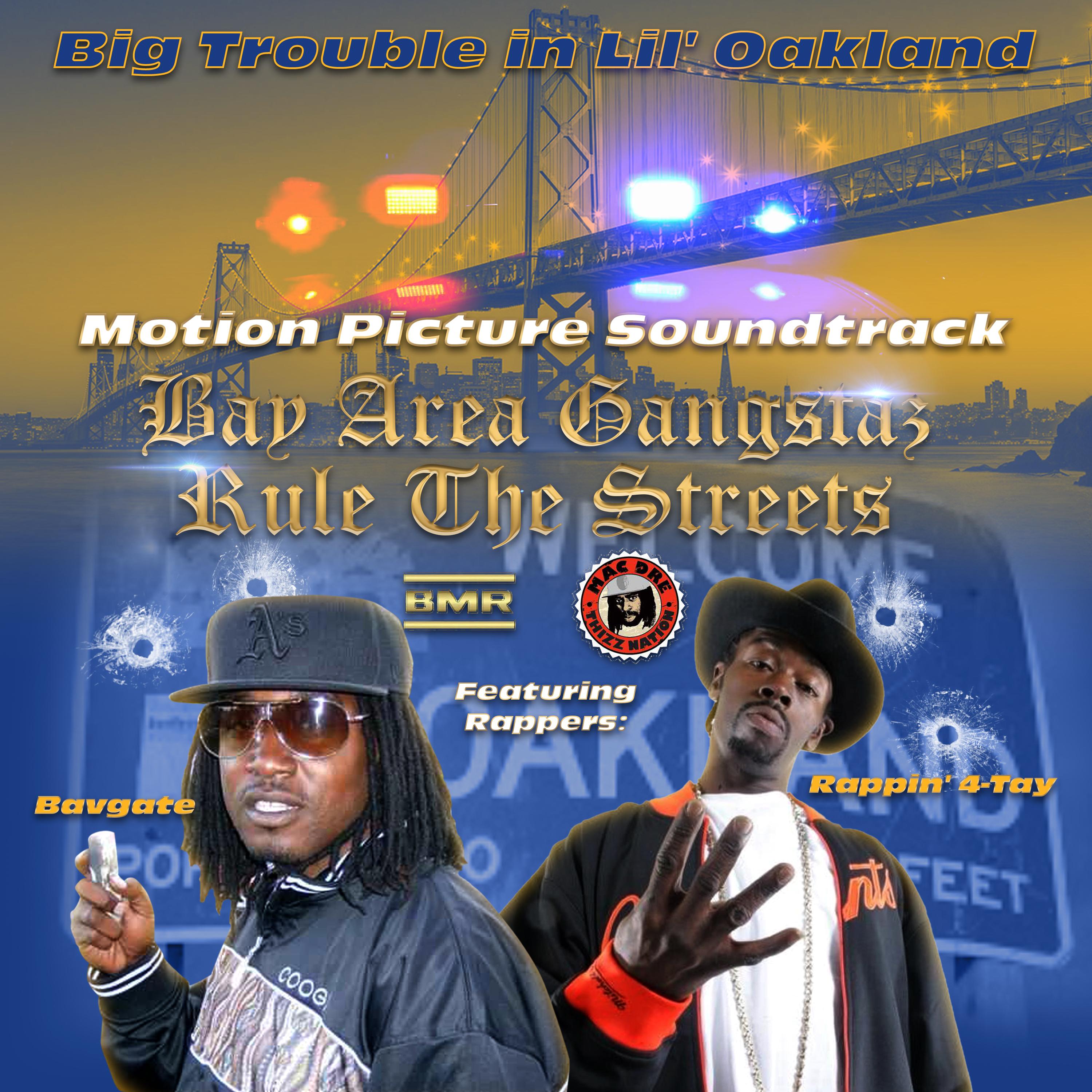 Big Trouble In Lil' Oakland (Motion Picture Soundtrack)