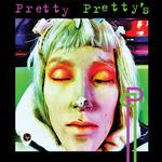 Pretty Pretty's专辑