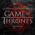 Soundtrack Highlights from Game of Thrones Season 6