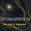 DJBearwithme - Moonlit Dreams (live)
