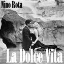 La Dolce Vita (Soundtrack inspired by the motion picture)专辑