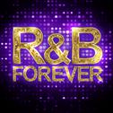 R&B Forever