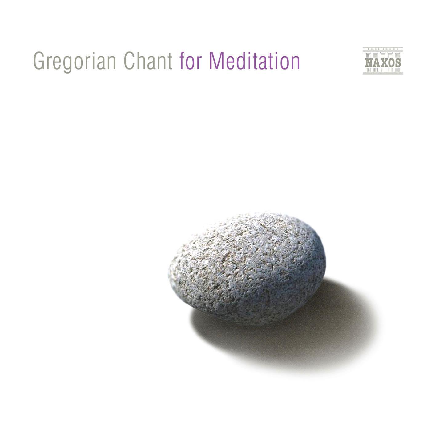 GREGORIAN CHANT FOR MEDITATION