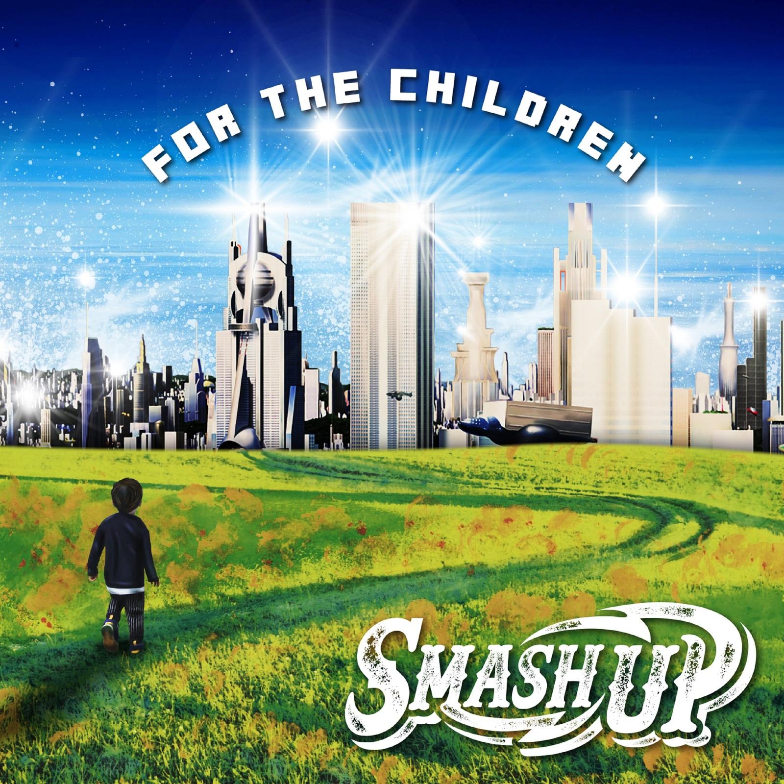 FOR THE CHILDREN