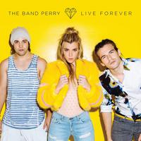 Live Forever - The Band Perry (unofficial Instrumental)