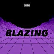 BLAZ!NG（Instrumental）