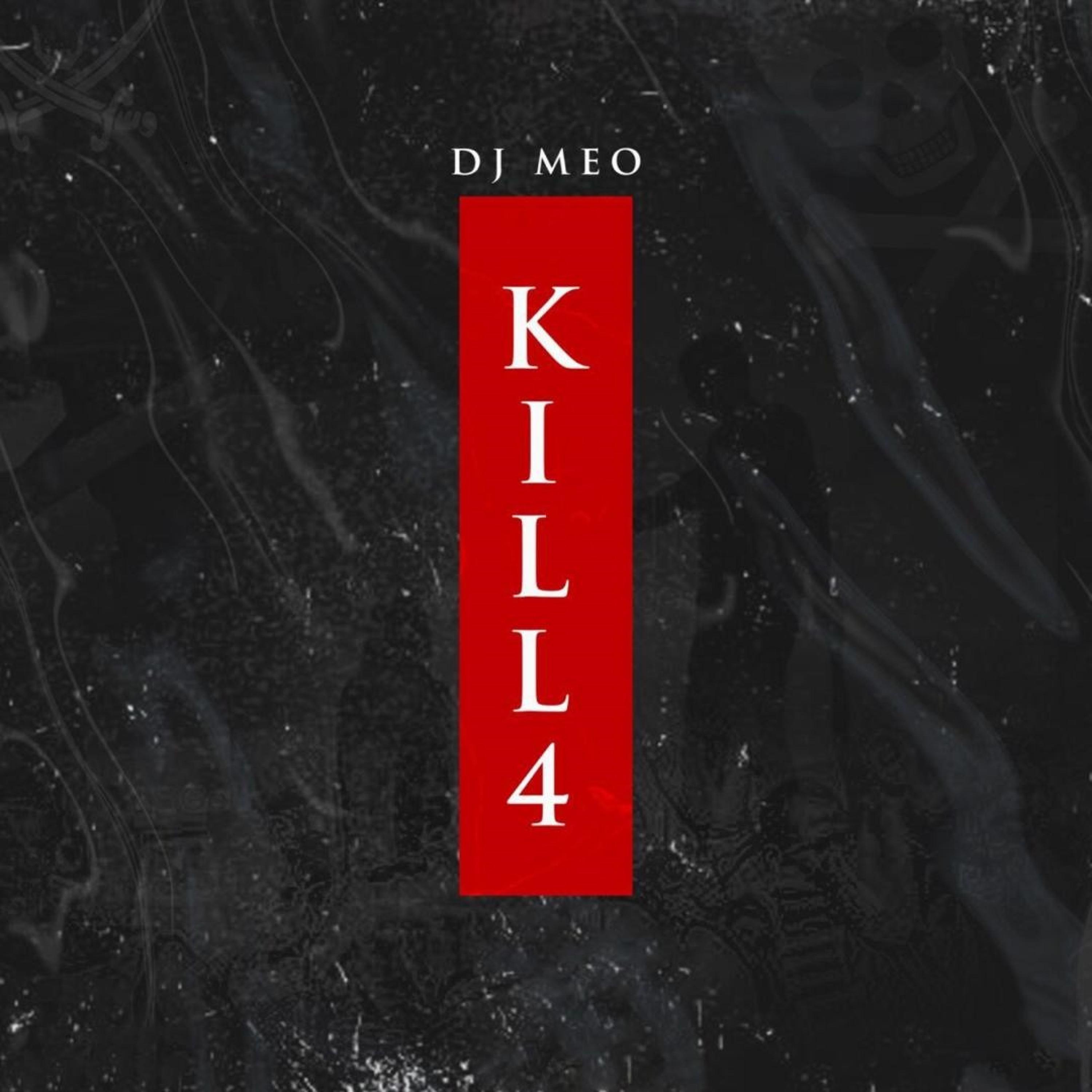 Kill 4
