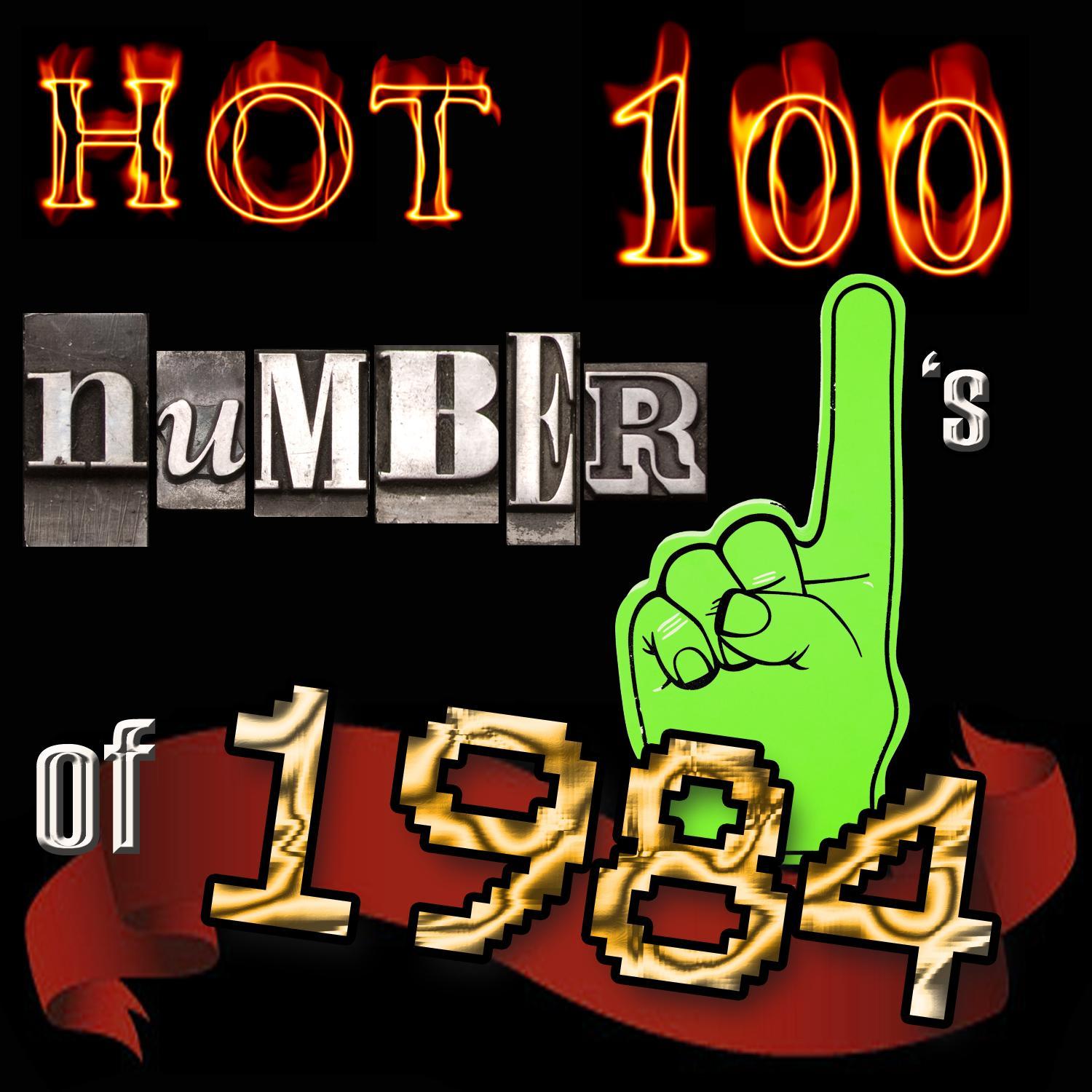 Hot 100 Number Ones Of 1984