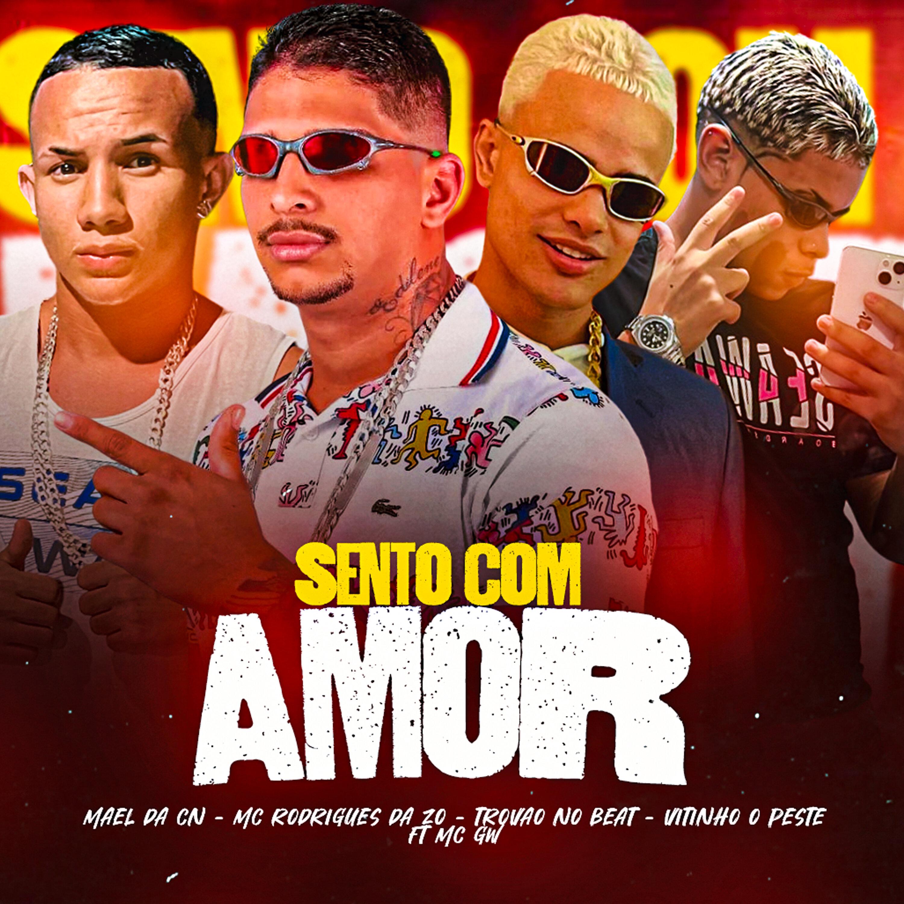 MC Rodrigues Da ZO - Sento Com Amor (feat. Vitinho o Peste & Mc Gw)