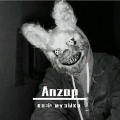 Anzap (Orginal Mix)