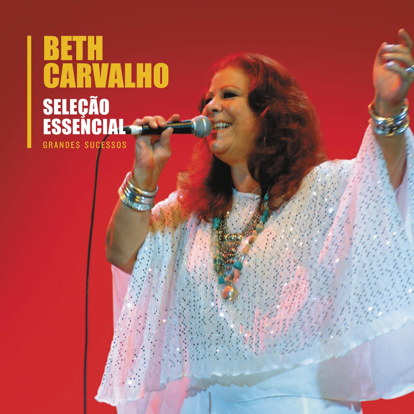 Seleção Essencial Grandes Sucessos - Beth Carvalho