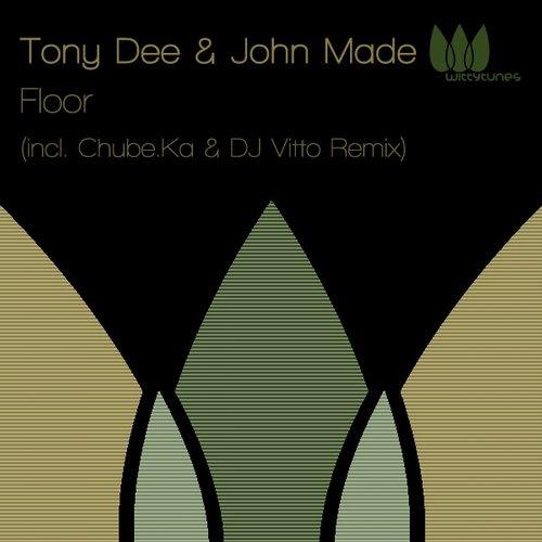 Tony Dee - Floor (Chube.ka & DJ Vitto Remix)