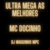 Djwaguinhompc - Ultra Mega as Melhores