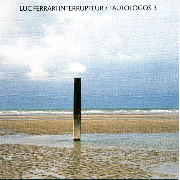 Interrupteur/Tautologos 3