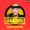 Kendo Kaponi - Danger (Remix)