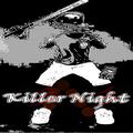 Killer Night