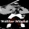 Killer Night专辑