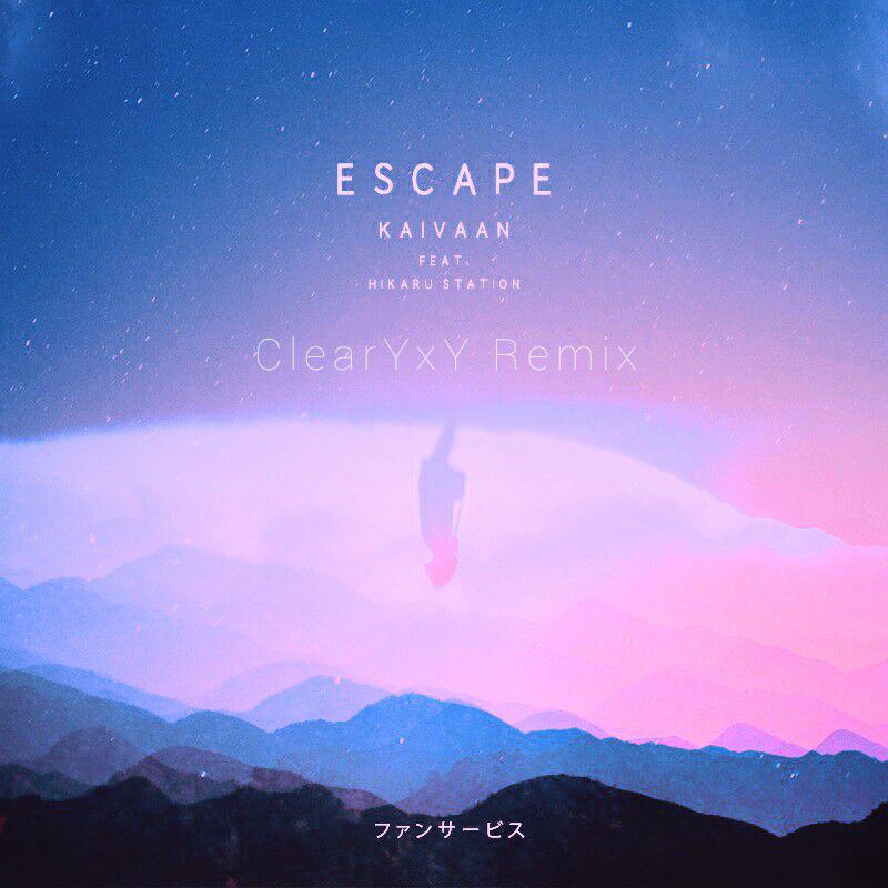 Escape（ClearYxY Remix）专辑