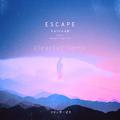Escape（ClearYxY Remix）