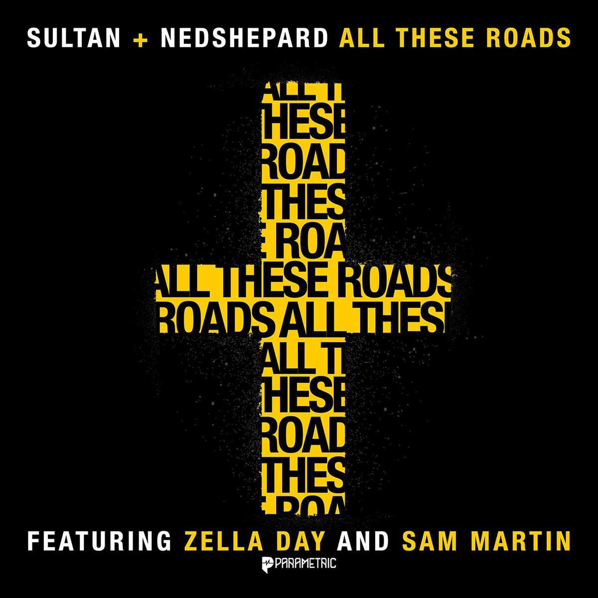 All These Roads (feat. Zella Day & Sam Martin)专辑