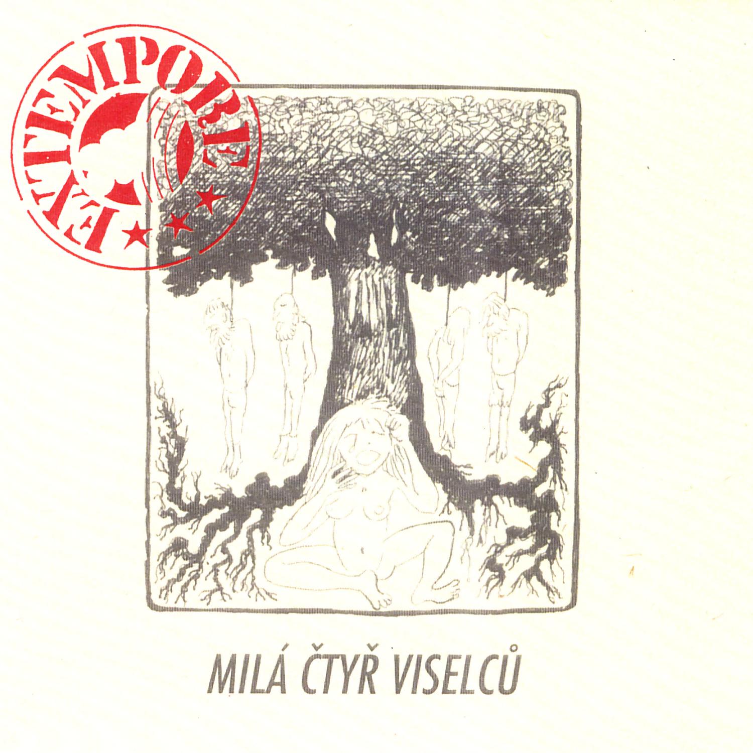 Mila ctyr viselcu