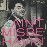 Ain't Misbehavin' - Fats Waller (unofficial Instrumental) 无和声伴奏