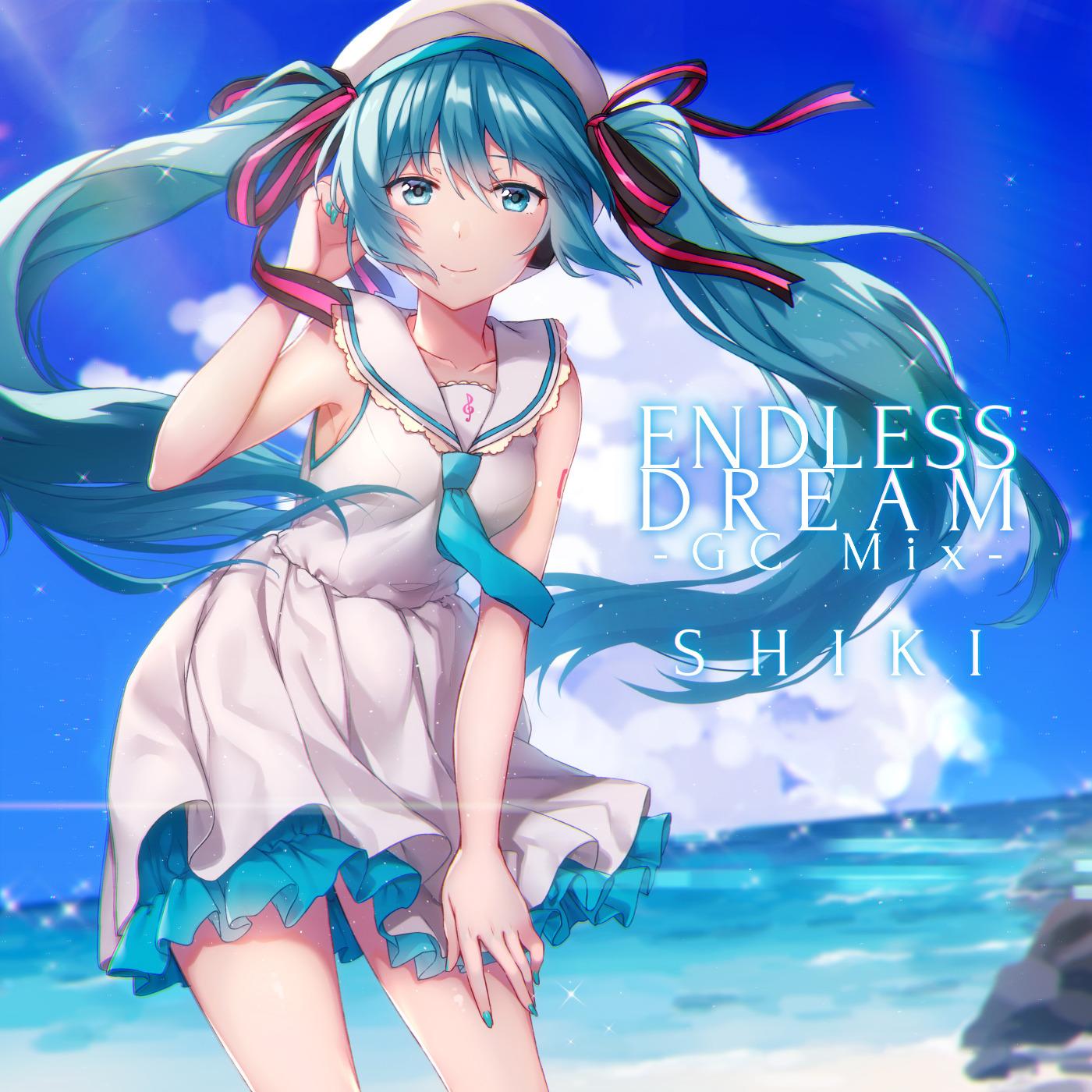 ENDLESS DREAM -GC Mix-